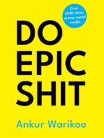 do epic shit by ankur warikoo