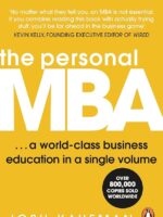 the personal mba: master the art of business by josh kaufman