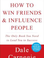 how to win friends and influence people by dale carnegie