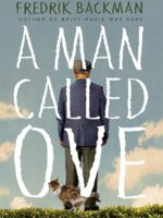 a man called ove by fredrik backman